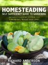 Cover image for Homesteading: Self Sufficiency Guide To Gardening